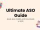 Ultimate ASO Guide 2025: Boost Visibility & Downloads Ultimate ASO Guide