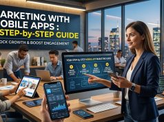 Marketing with Mobile Apps : A Step-by-Step Guide Marketing with Mobile Apps : A Step-by-Step Guide