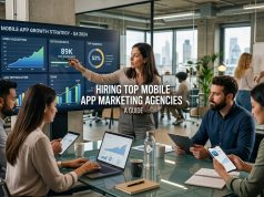 Hiring Top Mobile App Marketing Agencies : A Guide Hiring Top Mobile App Marketing Agencies : A Guide