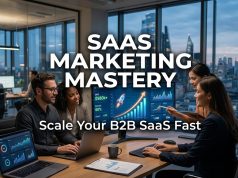 SaaS Marketing Mastery : Scale Your B2B SaaS Fast SaaS Marketing Mastery : Scale Your B2B SaaS Fast