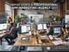 What Does a Professional App Marketing Agency Do? What Does a Professional App Marketing Agency Do?